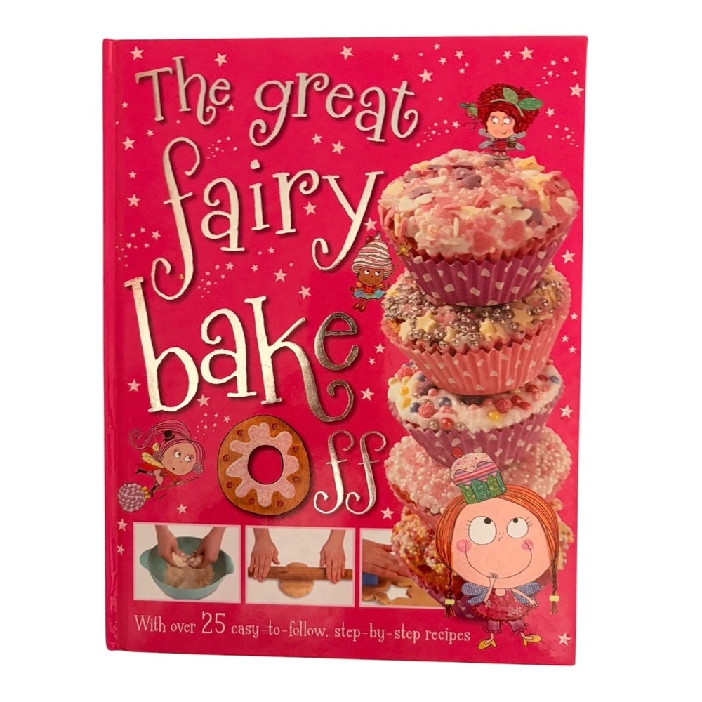 The Great Fairy Bake Off Cookbook Make Believe Ideas Pink Kids Baking OS